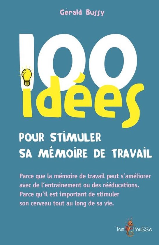 100 Idées pour - 100 idées pour stimuler sa mémoire de tr ... - cover