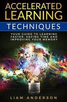Accelerated Learning Techniques