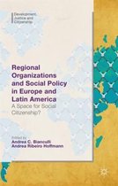 Regional Organizations and Social Policy in Europe and Latin America