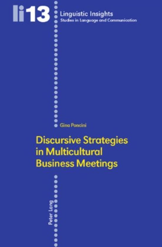 Discursive Strategies in Multicultural Business Meetings. - cover