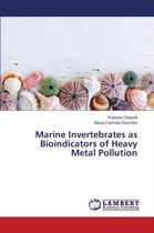 Marine Invertebrates as Bioindicators of Heavy Metal Pollution