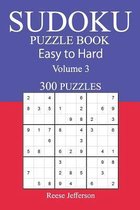 300 Easy to Hard Sudoku Puzzle Book