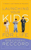 Launching Your Kids for Life