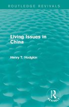 Routledge Revivals - Living Issues in China