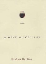 A Wine Miscellany