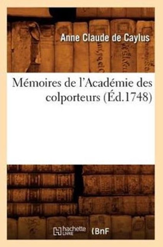 Memoires de l'Academie des colporteurs (Ed.1748)