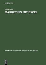 Managementwissen Für Studium Und Praxis- Marketing Mit Excel