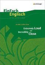 Extremely Loud and Incredibly Close. EinFach Englisch Unterrichtsmodelle