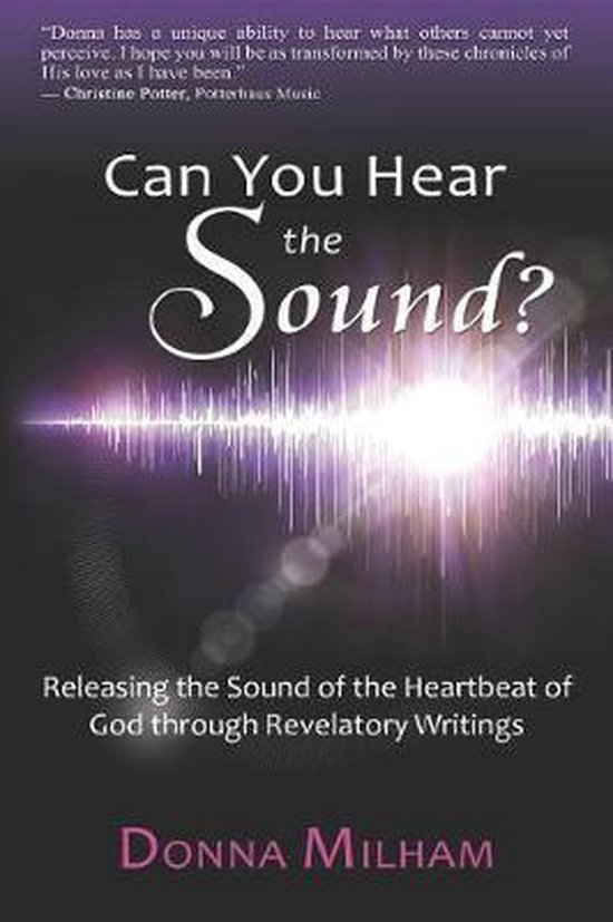 Can You Hear the Sound?, Donna Milham 9780578414539 Boeken