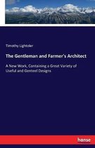 The Gentleman and Farmer's Architect