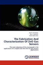 The Fabrication and Characterization of Zno Gas Sensors