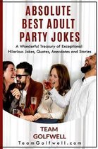 Absolute Best Adult Party Jokes