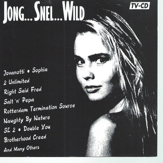 Albumhoes met close-up van een blonde vrouw en de tekst JONG... SNEL... WILD TV-CD.