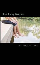 The Faery Keepers