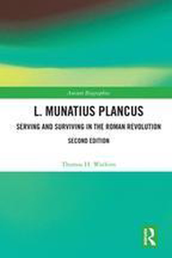 Routledge Ancient Biographies - L. Munatius Plancus - cover