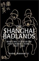 The Shanghai Badlands