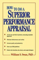 How To Do A Superior Performance Appraisal