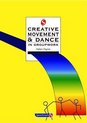 Creative Movement and Dance in Groupwork