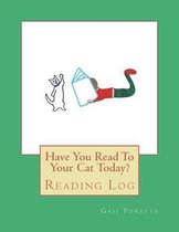 Have You Read to Your Cat Today?