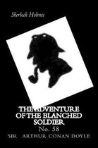 The Adventure of the Blanched soldier