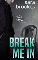 Break Me in