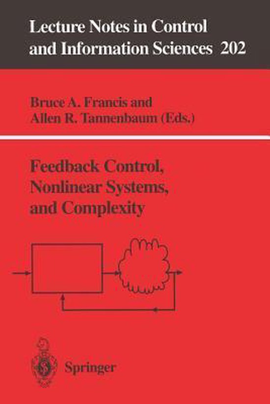 Feedback Control, Nonlinear Systems, and Complexity - cover