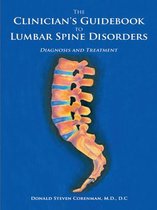 The Clinician's Guidebook to Lumbar Spine Disorders
