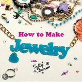 How to Make Jewelry with Tatty Devine