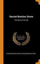 Harriet Beecher Stowe