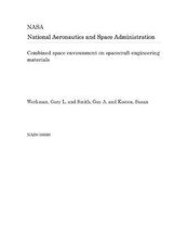 Combined Space Environment on Spacecraft Engineering Materials