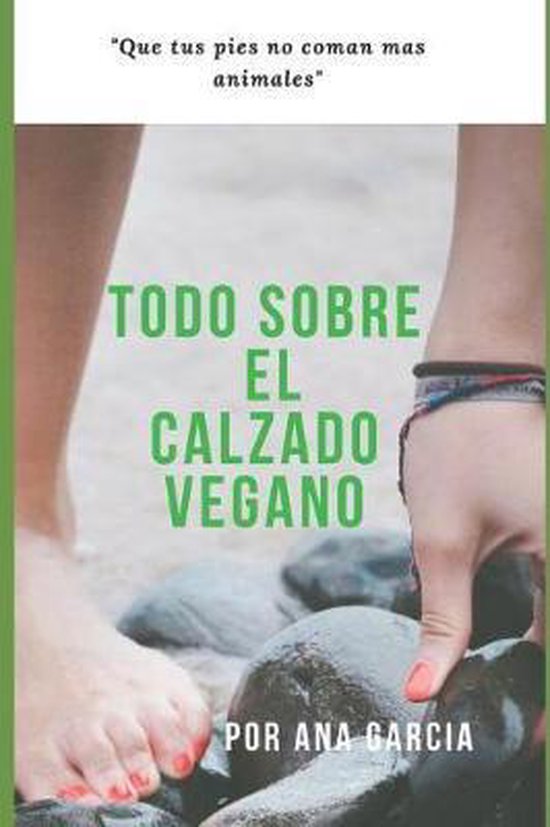 Todo Sobre El Calzado Vegano - cover