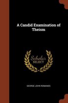 A Candid Examination of Theism