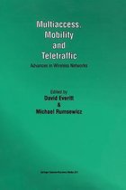 Multiaccess, Mobility and Teletraffic