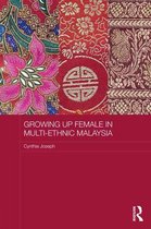 Growing Up Female in Multi-Ethnic Malaysia