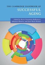Cambridge Handbooks in Psychology-The Cambridge Handbook of Successful Aging