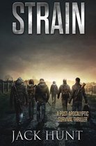 Strain - A Post-Apocalyptic Survival Thriller