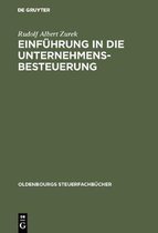 Einfuhrung in Die Unternehmensbesteuerung