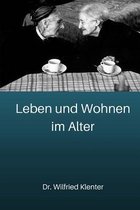 Leben und Wohnen im Alter