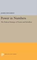 Power in Numbers - The Political Strategy of Protest and Rebellion