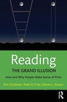 Reading - The Grand Illusion