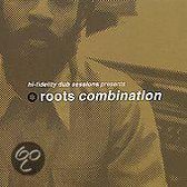 Hi-Fidelity Dub Sessions Presents Roots Combination