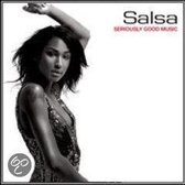 Salsa-Seriously Good Musi