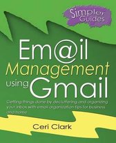 Simpler Guides- Email Management using Gmail