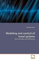 Modeling and control of trawl systems