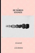 A Hundred Stones