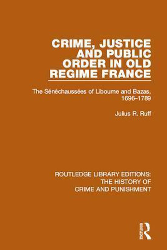 Routledge Library Editions: The History of Crime and Punishm ... - cover