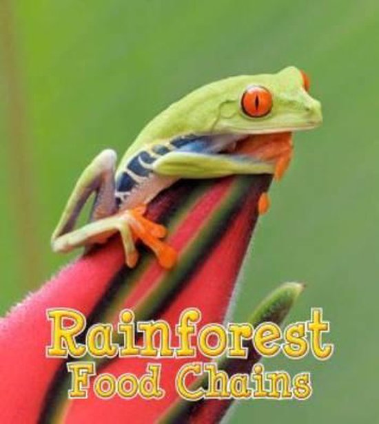 Rainforest Food Chains, Angela Royston 9781406284171 Boeken