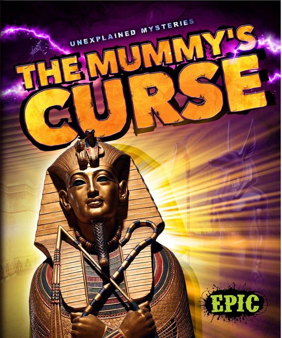 Unexplained Mysteries - The Mummy's Curse - cover