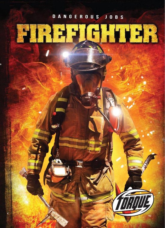 Dangerous Jobs - Firefighter - cover