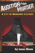 Audition for Murder, a City of Brunswik Mystery